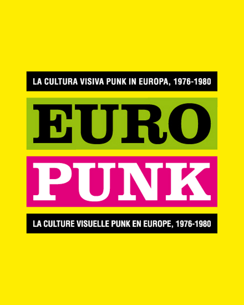 Europunk: der Punk in Europa von 1976-1980